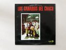 LOS CANARIOS DEL CHACO (MUSICA FOLKLORICA DEL CHACO - SUR DE BOLIVIA)  (BOLIVIA)