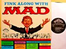 FINK ALONG WITH MAD - '63 ORIG Big Top label EX/NM *MONO* LP - Laminated cover