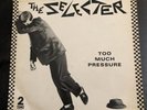 THE SELECTER TOO MUCH PRESSURE 1980 original 2tone ska. **READ DESCRIPTION**