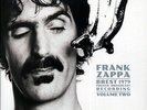 Frank Zappa - Brest 1979 Volume 2: French Broadcast Recording