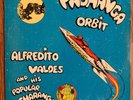 ALFREDITO VALDES Pachanga Orbit LP  rare latin