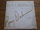 THE ALL-TIME GREATEST HITS of ROY ORBISON (Double LP)HAND SIGNED BY ROY ORBISON