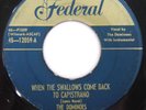 THE DOMINOES Swallows Capistrano / What You're Doing Me FEDERAL 12059 Gold Top