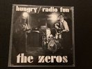 The ZEROS .. Hungry .. original Small Wonder ltd edition Pic 7” Punk 1977