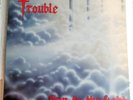 TROUBLE LP -Run To The Light -Nice Cover - Original Press