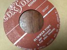 Roy Richards , Summer Time , Owen Gray , Give Me Little Sign   , 7” Coxsone
