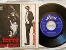 45 FRANCO BATTIATO - LA TORRE - LE REAZIONI - 1° Stampa originale ANNO 1967 - EX
