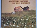 Buckethead Slaughterhouse On The Prairie Vinyl Record