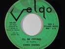 Northern Soul 45 GWEN OWENS I'll Be Crying/Lost A Good Thing on Velgo