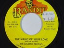Sweet Soul 45 MAJESTIC ARROWS Magic Of Your Love / We Love Together on Bandit