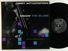 Jimmy Witherspoon - Singin' The Blues LP - World Pacific Mono DG VG++