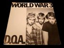 D.O.A. WORLD WAR 3/WATCHA GONNA DO 1979 CANADIAN 7