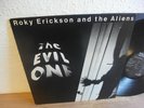 ROKY ERICKSON AND THE ALIENS THE EVIL ONE Lp mint- 13TH FLOOR ELEVATORS wow.....