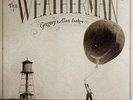 Gregory Alan Isakov The Weatherman (Vinyl) 12