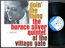 HORACE SILVER Doin' The Thing LP BLUE NOTE 4076 NY EAR Roy Brooks Blue Mitchell