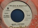 MARK CAPANNI I Believe In Miracles 45 Capitol Promo Northern Soul Rare a4 EXC