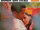 VINCE GUARALDI TRIO JAZZ IMPRESSIONS OF BLACK ORPHEUS [EXPANDED EDITION] [DELUXE