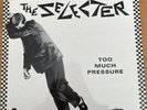 The Selecter Too Much Pressure LP Vinyl First Pess 2 Tone CDL TT 5002 Nice Copy