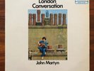 VINYL JOHN MARTYN London Conversation ISLAND PINK RIM ILP952 UK 1st MONO LP FOLK
