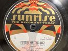 Jazz-78 RPM-White Way Frolickers-Puttin' On The Ritz-Rare Sunrise Label-EX-
