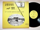 Bristol VA Victory Baptist Church Choir Jesus & Me Christian Vinyl LP Record