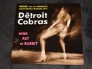 Detroit Cobras - Mink , Rat Or Rabbit - 1998 Garage Punk NM 1st Press