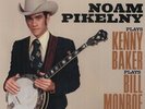 Noam Pikelny - Moan Pikelny Plays Kenny Baker Plays Bill Monroe [New Vinyl LP]