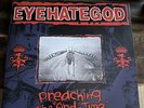 eyehategod preaching the endtime message Rare LP OOP Emetic Records Sludge Metal