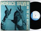 Horace Silver - And The Jazz Messengers LP - Blue Note Mono DG RVG Ear 47 W 63rd