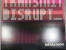 Transmit Disrupt by Hell Is for Heroes First Pressing White Vinyl