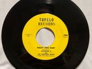 Rare Rockabilly 45 RPM Vinyl Tupelo Records #2984 Charles K Right Bird Baby