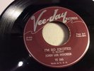 JOHN LEE HOOKER-VEE JAY 245-I'M SO EXCITED/I SEE YOU WHEN YOU'RE WEAK-BLUES 45