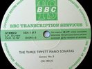 BBC TRANSCRIPTION - The Three Tippett Piano Sonatas / Wolf, Schubert and Brahms