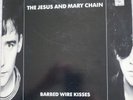 The Jesus And Mary Chain Barbed Wire Kisses B-Sides Vinyl 