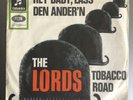 THE LORDS : Hey Baby , lass den andern / Tobacco Road -  Columbia 22848 , D 1964