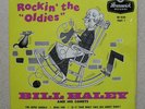 EP  - BILL HALEY & COMETS - 'ROCKIN' THE OLDIES'- Part 1' - 1957 TRI OE 9349  EX