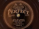 Perfect 12959 ANNETTE HANSHAW Give Me Liberty Or Give Me Love  78 rpm  1933  V+