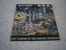 JELLO BIAFRA (Dead Kennedys) with D.O.A. - LAST SCREAM OF THE MISSING NEIGHBORS