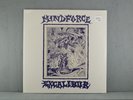 MINDFORCE Excalibur LP sealed VINYL Record HARDCORE Thrash ROCK NEW
