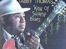 Tabby Thomas - King Of Swamp Blues - Used Vinyl Record - E10893A