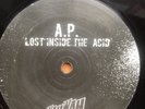 A.P. “lost inside the acid” original 2008 techno acid Vinyl 12” Wah Wah