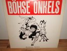 Böhse Onkelz - Böse Menschen Böse Lieder + Mexico / Rock-O-Rama 1985 + Insert