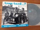 Eric RAYMOND+RIVERLADS : St-James Infirmary  FRENCH EP JBP  51.735  EX/EX+