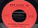 HEAR Lenis Workin’ LENNIS GUESS Working For My Baby/Old Mill NEW FACES ‘68 45