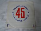 THE APOLLINAIRES ENVY THE LOVE  GIVE IT UP PAPER LABEL 2 TWO TONE VINYL 7