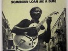 FENTON ROBINSON SOMEBODY LOAN ME A DIME ALLIGATOR PA6218 JAPAN VINYL LP