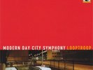 Looptroop - Modern Day City Symphony (2xLP, Album)