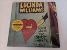 LUCINDA WILLIAMS DOWN WHERE THE SPIRIT MEETS THE BONE 3 LP DELUXE SET SEALED