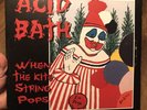 Epic copy of Acid Bath   “When the Kite String Pops”   Orange & Purple Wax 2xLp
