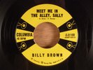 Billy Brown  Meet Me In The Alley, Sally/I Wanted You   Rockabilly 1958 Columbia